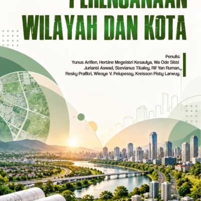 PERENCANAAN WILAYAH DAN KOTA